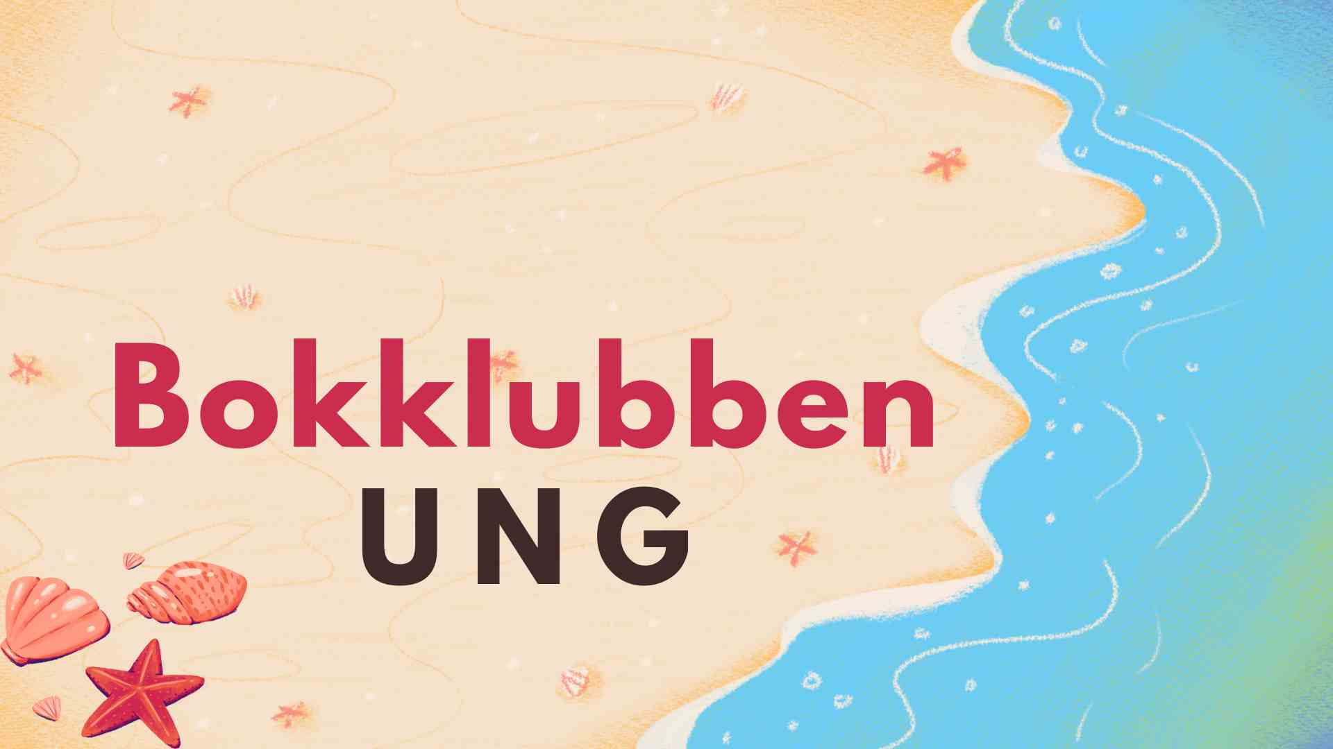 Bokklubben UNG 22. juli
