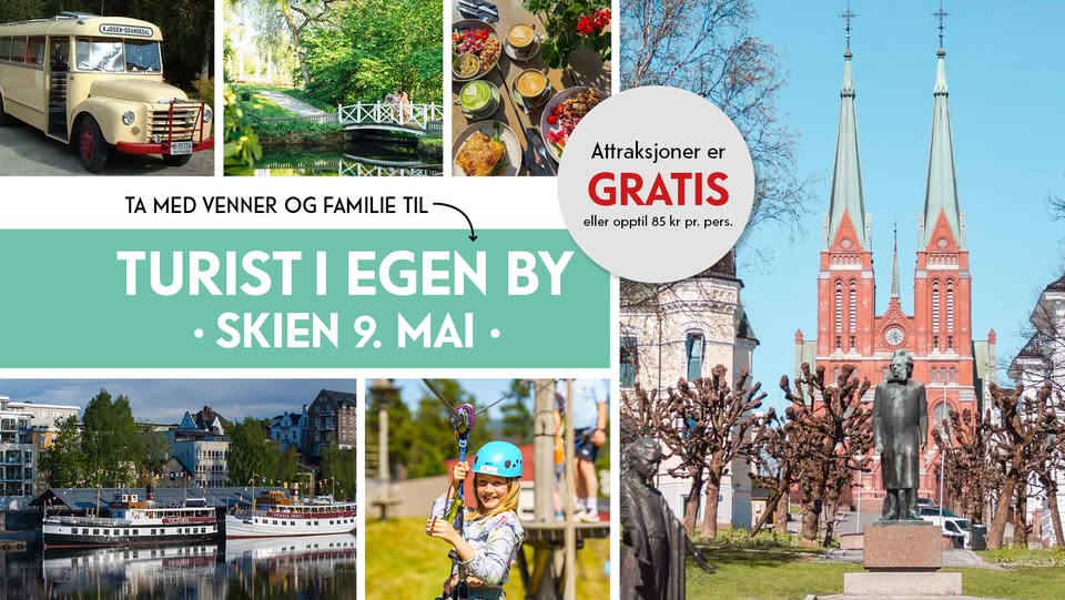 Plakat for arrangementet med teksten Turist i egen by 9. mai og bilder av Skien kirke, kanalbåt, barn i klatrepark, Snutebuss og fra Brekkeparken